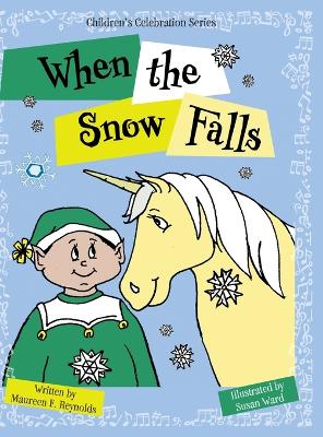 When the Snow Falls