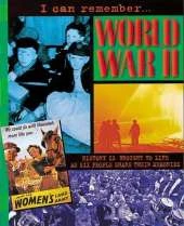 I Can Remember: World War II