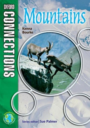 Oxford Connections: Year 6: Mountains: Geography - Pupil Book