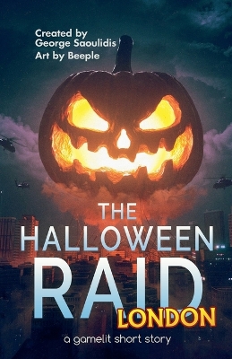 The Halloween Raid: London