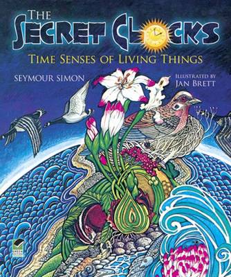 Secret Clocks: Time Senses of Living Things