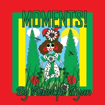 Moments!