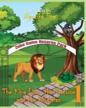 The king, Lion, the Tortoise and the Magician
