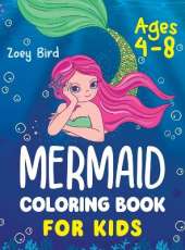 Mermaid Coloring Book for Kids: Coloring Activity for Ages 4 - 8