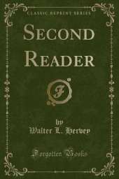 Second Reader (Classic Reprint)