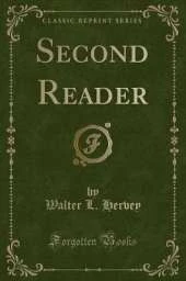 Second Reader (Classic Reprint)