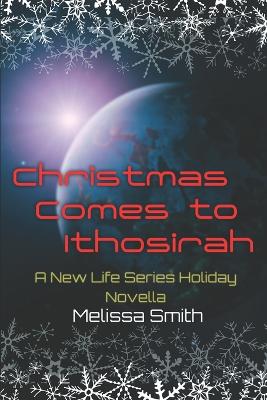 Christmas Comes to Ithosirah