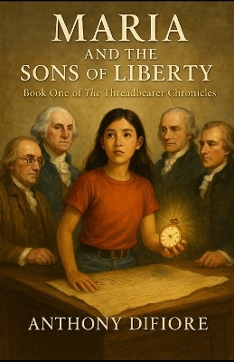 Maria and the Sons of Liberty