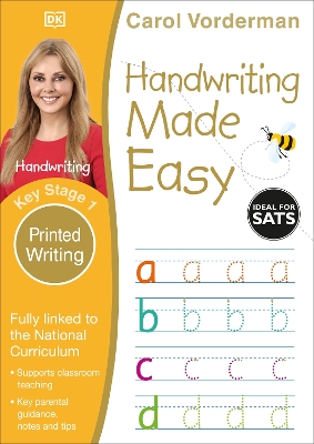 Handwriting Made Easy: Printed Writing, Ages 5-7 (Key Stage 1): Supports the National Curriculum, Handwriting Practice Book