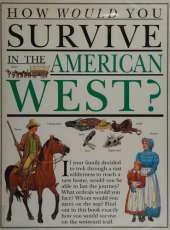 How Would You Survive in the American West?