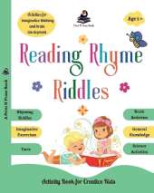 Reading Rhyme Riddles: Activity Book for Creative Kids - Rhyming Riddles, Imaginative Exercises, Facts, Brain Activities, General Knowledge, Science Activities - Activities for Imaginative thinking and Brain Development