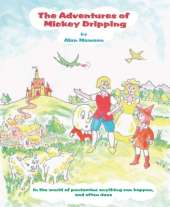 The Adventures of Mickey Dripping