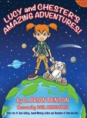Lucy and Chester's Amazing Adventures!
