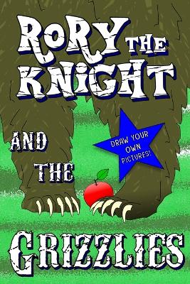 Rory the Knight and the Grizzlies