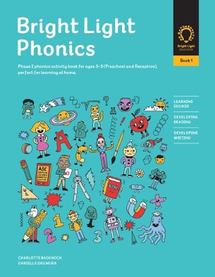 Bright Light Phonics Book 1: Phase 2 phonics activity book for ages 3-5 (Preschool and Reception), perfect for learning at home.