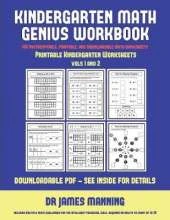 Fun Worksheets for Kids (Kindergarten Math Genius): This Book Is Designed for Preschool Teachers to Challenge More Able Preschool Students: Fully Copyable, Printable, and Downloadable