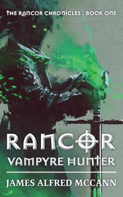 Rancor: Vampyre Hunter
