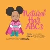 Natural Hair ABC's: (Brown Sugar Girls)