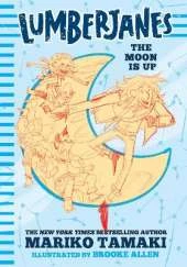 Lumberjanes: The Moon Is Up (Lumberjanes #2)