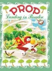 Prop: Landing in Paradise