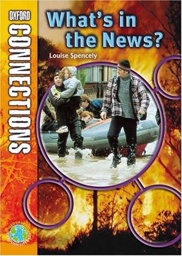 Oxford Connections: Year 3: What's in the News? - Geography - Teacher's Notes