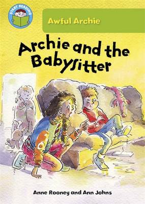 Start Reading: Awful Archie: Archie & the Babysitter