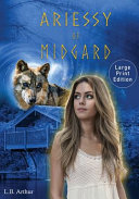 Ariessy of Midgard: A Norse Myth Retelling, Urban Fantasy