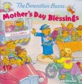 The Berenstain Bears Mother's Day Blessings