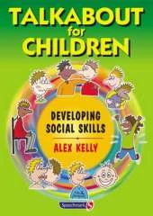 Talkabout for Children 2: Developing Social Skills