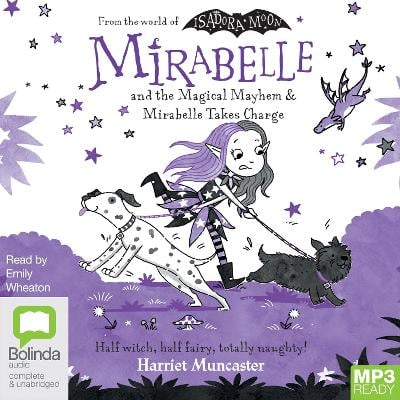 Mirabelle and the Magical Mayhem & Mirabelle Takes Charge