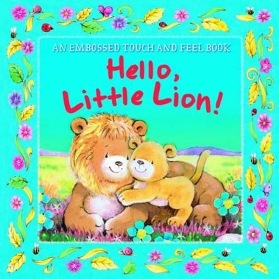 Hello, Little Lion!