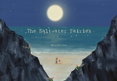 The Saltwater Fairies