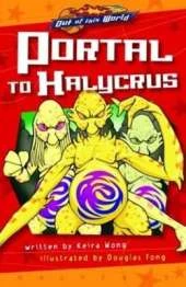 Portal to Halycrus (illustrated Novel)
