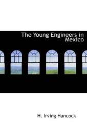The Young Engineers in Mexico