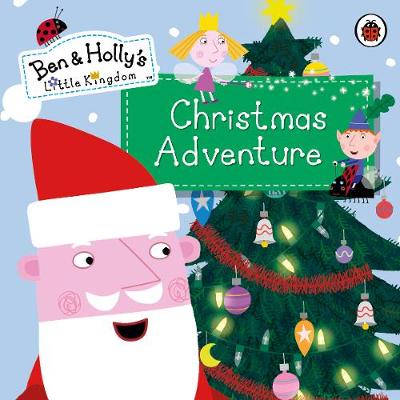 Ben and Holly's Little Kingdom: Christmas Adventure