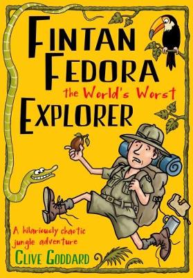 Fintan Fedora the World's Worst Explorer