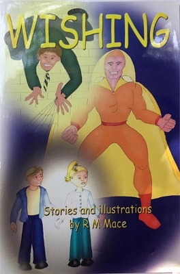 Wishing and Other Stories