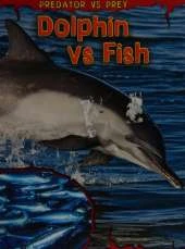 Dolphin vs Fish