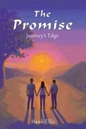 The Promise: Journey's Edge