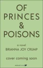 Of Princes and Poisons