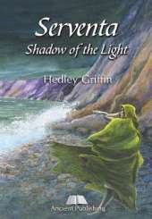 Serventa, Shadow of the Light