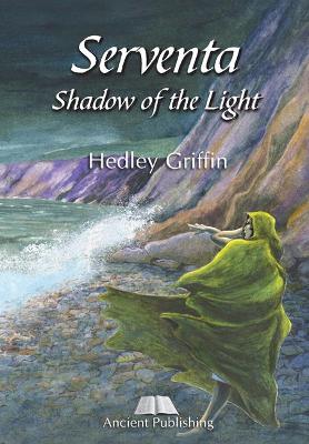 Serventa, Shadow of the Light