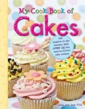 My Cook Book of Cakes