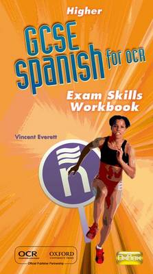 OCR GCSE Spanish Higher Exam Skills Workbook Pack
