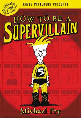 How To Be A Supervillain