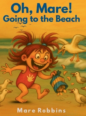 Oh, Mare! Going to the Beach