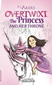 Overtwixt: The Princess and Her Throne