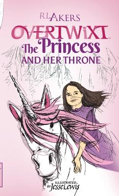 Overtwixt: The Princess and Her Throne