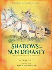Shadows of the Sun Dynasty: An Illustrated Series Based on the Ramayana