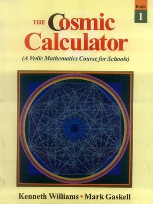 The Cosmic Calculator: A Vedic Mathematics for Schools